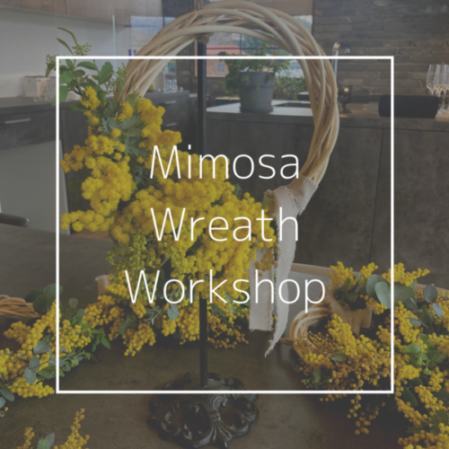 【ブログ】Mimosa Wreath Workshop 2023